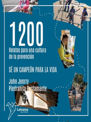 cover image of 1200 Relatos para una cultura de la prevención